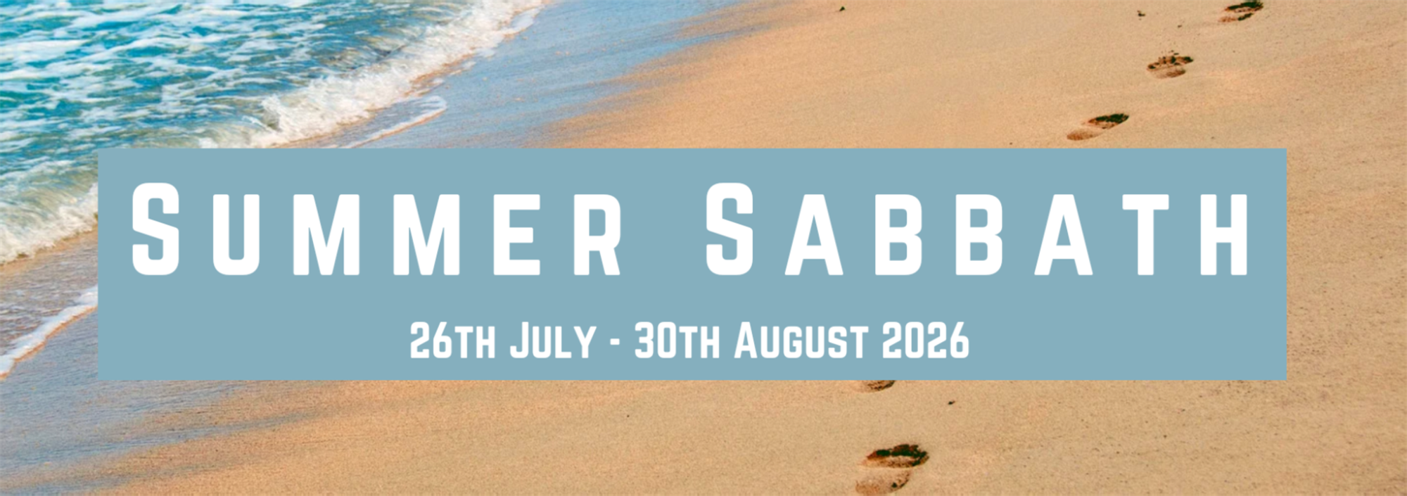 2026 Summer Sabbath banner - C
